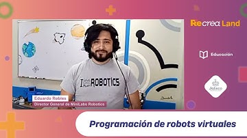 Recrea Land Digital 2021 - Programación de robots virtuales