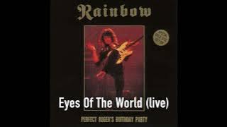 Rainbow - Eyes Of The World (live)