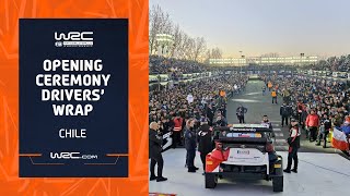 Opening Ceremony Drivers' Wrap | WRC Rally Chile Bio Bío 2023