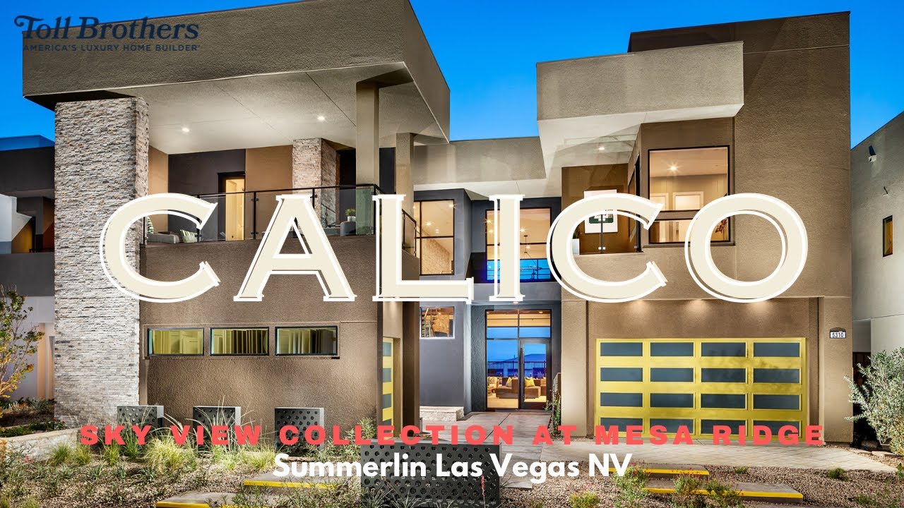 TOLL BROTHERS THE CALICO AT MESA RIDGE SUMMERLIN YouTube