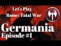 MAN DOWN - Germania Episode 1 - Let's Play Rome: Total War