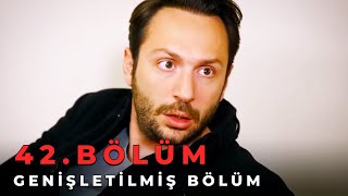 Sevdim Seni Bir Kere 42. Bölüm Genişletilmiş Bölüm