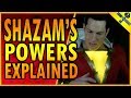 Shazam's Powers Explained