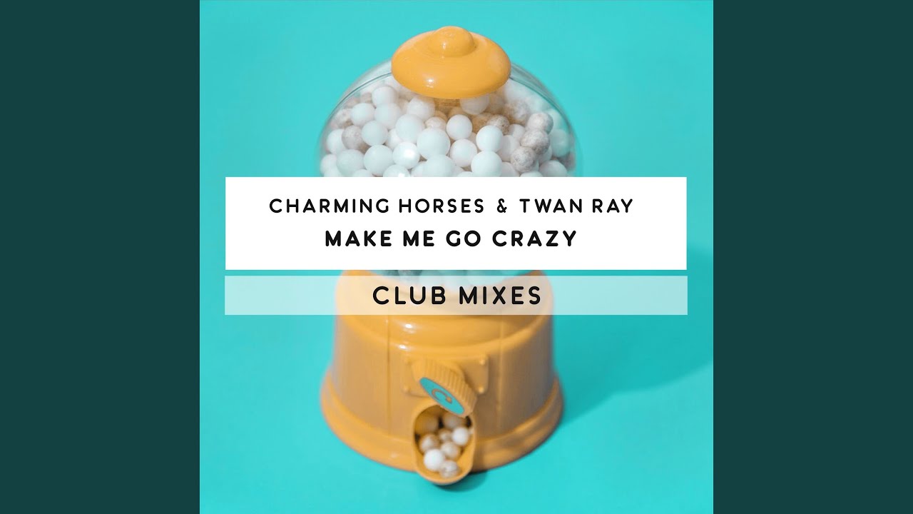 Watch Make Me Go Crazy (Club Mix) on YouTube Watch Make Me Go Crazy (Club Mix) on YouTube