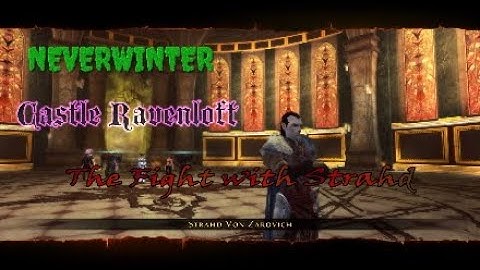 NEVERWINTER - Castle Ravenloft: Returning to finish of Strahd