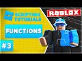 Roblox scripting pour les nuls  pisode 3  fonctions et paramtres 