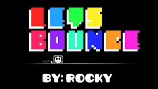 ¡Entretenido! - Lets Bounce by IIRockyII - All Coins [Geometry Dash 2.1]