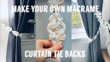 Macrame Curtain Tie Backs | DIY Curtain Tie Backs | Macrame Tutorial