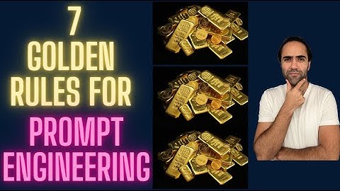 7 GOLDEN RULES for prompt engineering by Anthropic team !