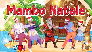 Video thumbnail of "Mambo Natale | Balla con noi il nuovo ballo di Babbo Natale | Canzoni per bambini e l'animazione"