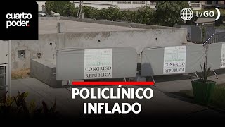 Policlínico inflado | Cuarto Poder | Perú