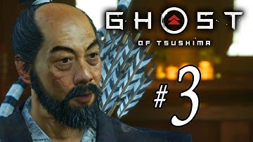 Ghost of Tsushima - Full Game Walkthrough - Part 3 No Commentary
