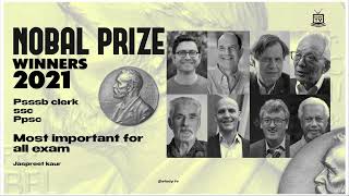 Noble Prize Winners 2021 Psssb Clerk Must Watch Studytv