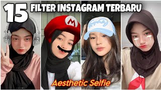 FILTER INSTAGRAM AESTHETIC SELFIE VIRAL TIKTOK || TERBARU 2023