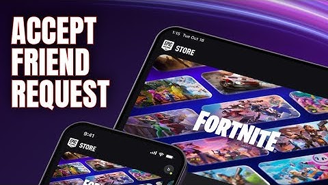 How to Accept Friend Request in Epic Games 2025?