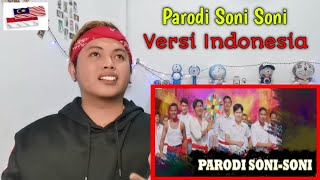 PARODI INDIA - Soni Soni Versi Indonesia | Malaysian React