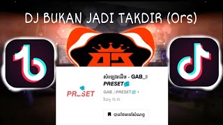 DJ BUKAN JADI TAKDIR (Ors) 🎵|| Fullbass 🎶|| Sounds Viral Tik Tok 🔥🎭