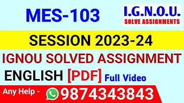MES 103 Solved Assignment 2023-24 English, MES 103 Solved Assignment 23-24, MES-103 Assignment