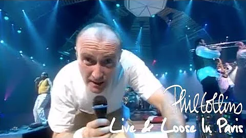 Phil Collins - Live And Loose In Paris