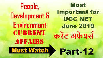 UGC NET ENVIRONMENTAL SCIENCE CURRENT AFFAIRS PART 12