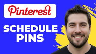 How To Schedule Pins On Pinterest (2026 Guide)