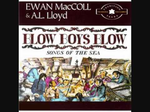 Ewan MacColl & A.L. Lloyd - Paddy West (sea shanty)