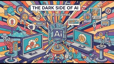 The Dark Side of AI: Bias Explained