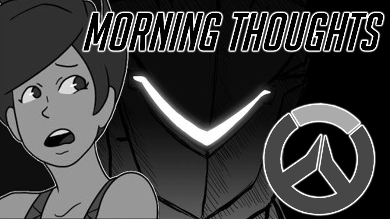 Morning Thoughts (Overwatch Comic Dub featuring Evincive)