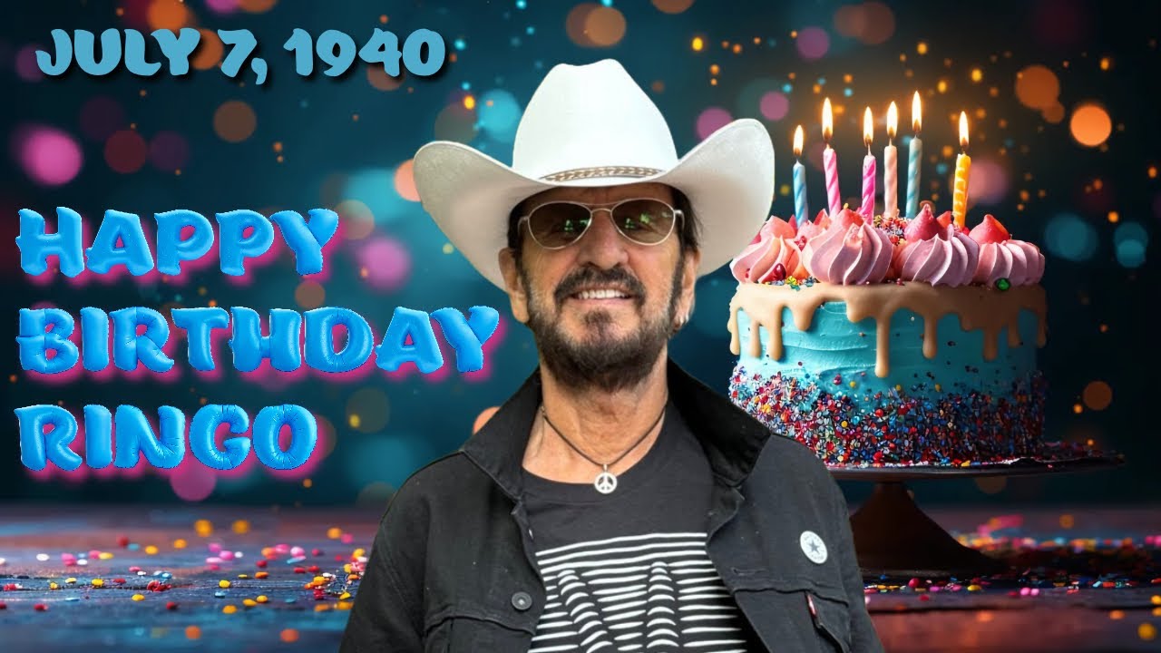 Happy Ringo Happy Birthday Ringo Starr! - YouTube