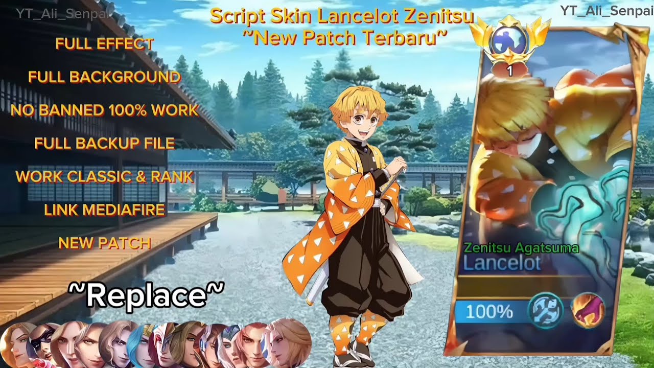 New!! Script Skin Lancelot Zenitsu Agatsuma No Password |Full Effect Voice| Patch Terbaru!!
