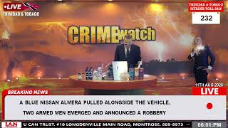TUESDAY 11TH AUGUST 2026 - CRIME WATCH LIVE