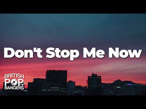 Queen - Don't Stop Me Now (Lyrics)