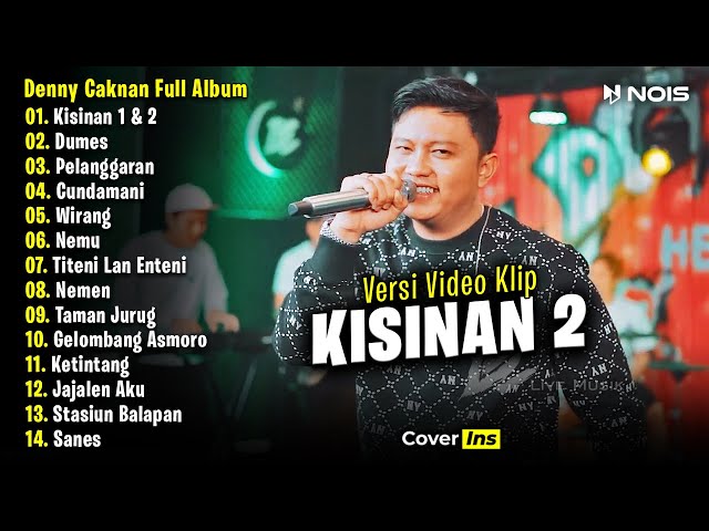 Denny Caknan - Kisinan 2 | Full Album Terbaru 2024 class=