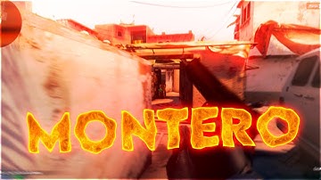 MONTERO♥♥|CSGO EDIT|1st EDIT
