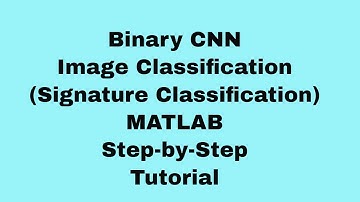 signature verification using MATLAB | CNN image classification | CNN MATLAB code Part-2