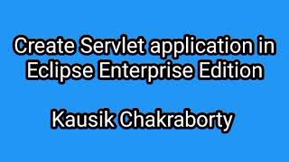 Create Servlet Application in Eclipse IDE