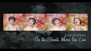 Watch Julie Andrews On The Street Where You Live video