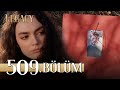 Emanet 509 Bölüm Legacy Episode 509