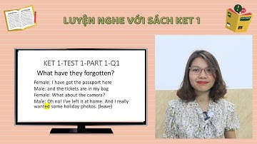 Cambridge KET: Listening A2, KET 1, Test 1, Part 1, Q 1-Cô Kim Anh