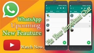 WhatsApp New Feature Update | Pin Your Important Chats