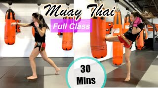 MUAYTHAI WORKOUT (30 Mins/Beginner Friendly Class) | Shadow + Bag + Conditioning