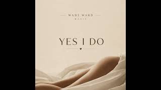 YES I DO