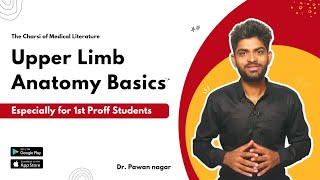 Upper Limb Anatomy BASICS | Dr. Pawan nagar