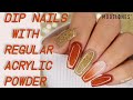 Dip Nails with Regular Acrylic Powder | Modelones | Dip Powder Nails with Regular Acrylic