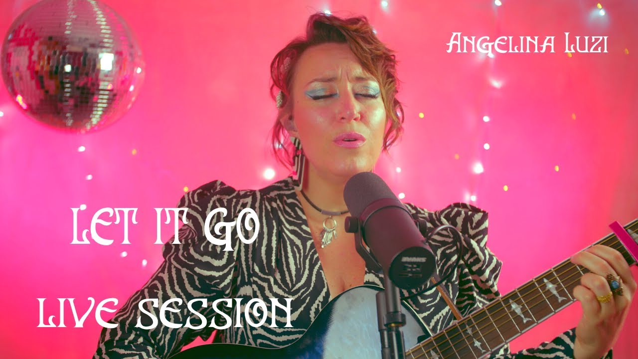 Watch Angelina Luzi - Let It Go - Live Session on YouTube Watch Angelina Luzi - Let It Go - Live Session on YouTube