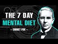 The 7 day mental diet  emmet fox
