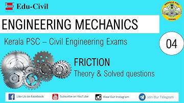 ENGINEERING MECHANICS || PREVIOUS QUESTIONS || KERALA PSC || CIVIL ENGINEERING II PART 4