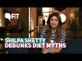 Shilpa Shetty Busts 5 Common Diet Myths | Quint Fit