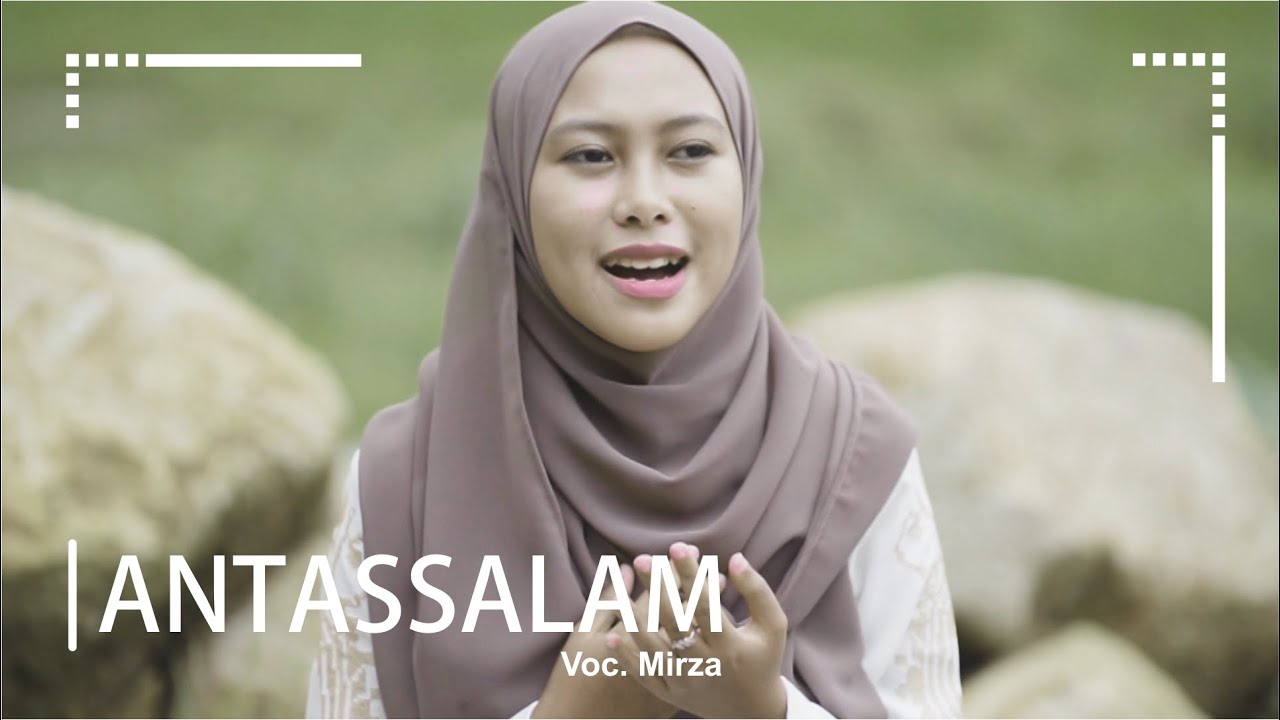 Antassalam Ai Khodijah Cover by Mirza YouTube