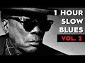 1 Hour Slow Blues / Vol. 2 | Don's Tunes